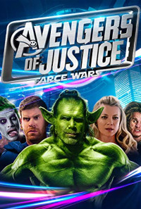 Avengers of Justice: Farce Wars Poster 1