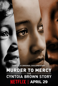 Murder to Mercy: The Cyntoia Brown Story Poster 1