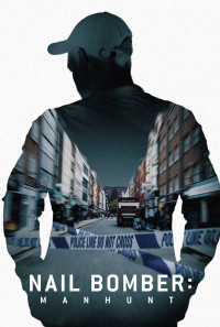 Nail Bomber: Manhunt Poster 1