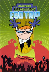 Dexter's Laboratory: Ego Trip Poster 1