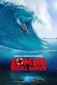 Zombie Tidal Wave Poster 1