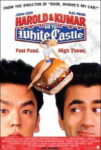 Harold & Kumar Go to White Castle Poster 1