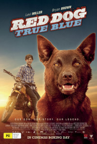 Red Dog: True Blue Poster 1