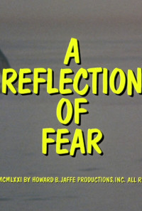 A Reflection of Fear Poster 1