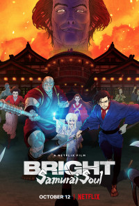 Bright: Samurai Soul Poster 1
