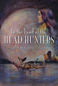 In the Land of the Head Hunters Poster 1
