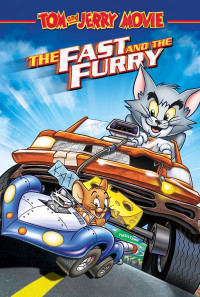 Tom and Jerry: The Fast and the Furry Poster 1