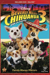 Beverly Hills Chihuahua 3 - Viva La Fiesta! Poster 1