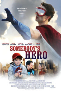 Somebody's Hero Poster 1