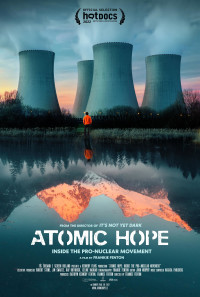 Atomic Hope: Inside the Pro-Nuclear Movement Poster 1