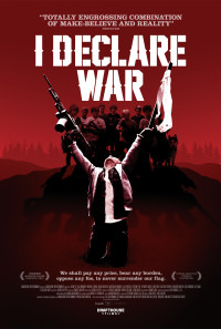 I Declare War Poster 1