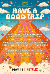 Have a Good Trip: Adventures in Psychedelics Poster 1