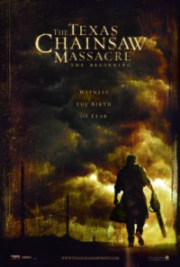The Texas Chainsaw Massacre: The Beginning Poster 1