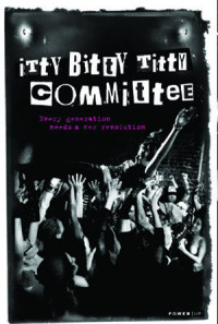 Itty Bitty Titty Committee Poster 1