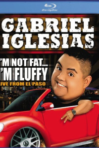 Gabriel Iglesias: I'm Not Fat... I'm Fluffy Poster 1