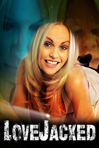 LoveJacked Poster 1