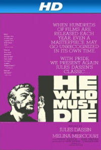 He Who Must Die Poster 1