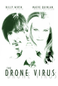 The Drone Virus Poster 1