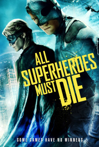 All Superheroes Must Die Poster 1