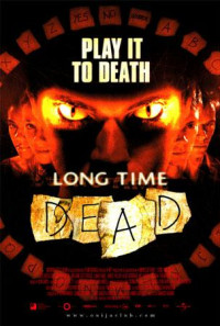 Long Time Dead Poster 1