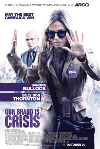 Our Brand Is Crisis Poster 1