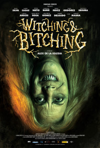 Witching & Bitching Poster 1