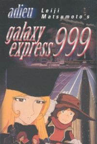 Galaxy Express 999: The Movie Poster 1