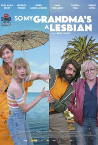 So My Grandma's a Lesbian! Poster 1