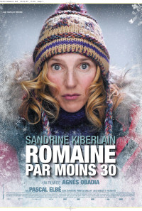 Romaine 30° Below Poster 1