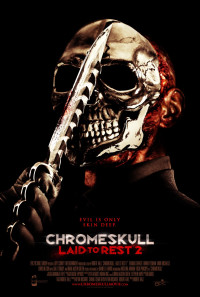 ChromeSkull: Laid to Rest 2 Poster 1