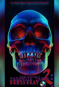 Paranoia Tapes 2: Press Play Poster 1