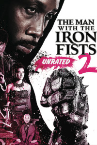 The Man with the Iron Fists 2 Poster 1