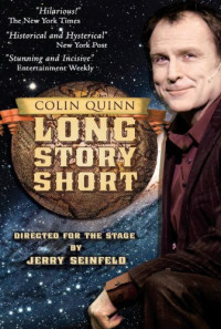 Colin Quinn: Long Story Short Poster 1