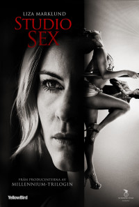 Annika Bengtzon: Crime Reporter - Studio Sex Poster 1