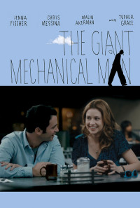 The Giant Mechanical Man Poster 1