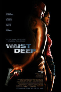Waist Deep Poster 1