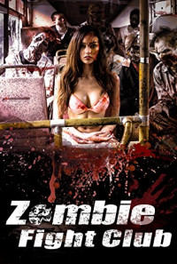 Zombie Fight Club Poster 1