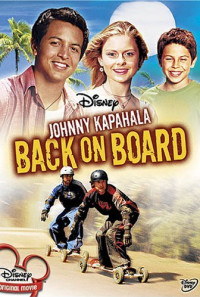 Johnny Kapahala: Back on Board Poster 1