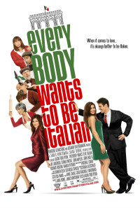 Everybody Wants to Be Italian Poster 1