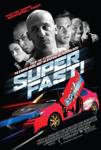 Superfast! Poster 1