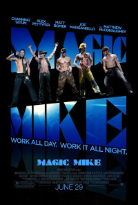 Magic Mike Poster 1