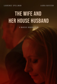 The Wife and Her House Husband Poster 1