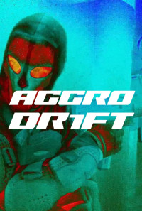 AGGRO DR1FT Poster 1