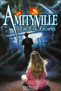 Amityville: The Evil Escapes Poster 1
