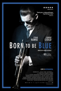 Born to Be Blue Poster 1