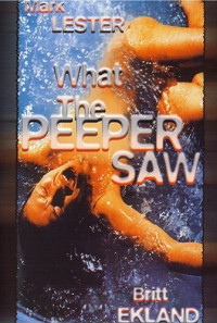 What the Peeper Saw Poster 1