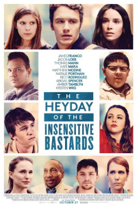 The Heyday of the Insensitive Bastards Poster 1