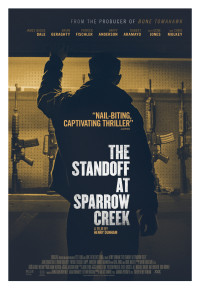 The Standoff at Sparrow Creek Poster 1