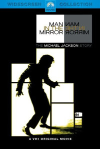 Man in the Mirror: The Michael Jackson Story Poster 1