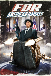 FDR: American Badass! Poster 1